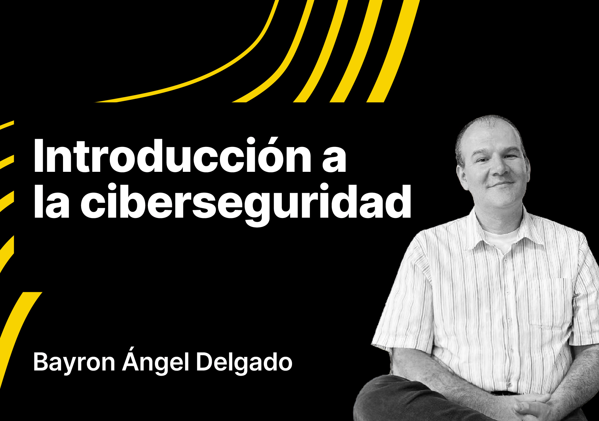 Introducción a la ciberseguridad