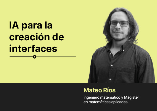 El curso IA para la creación de prototipos de interfaces mediante diseño generativo, te permitirá explicar y aplicar los principios y técnicas fundamentales del diseño generativo en el contexto de interfaces digitales, como utilizar herramientas de IA para prototipado.    ¡Si puedes imaginarlo, puedes generarlo!
